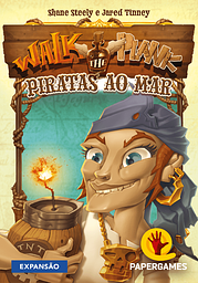 Walk The Plank: Piratas ao Mar
