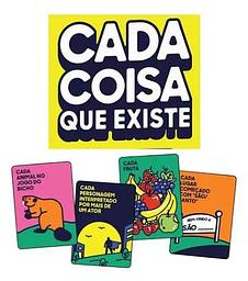 Cada Coisa que Existe